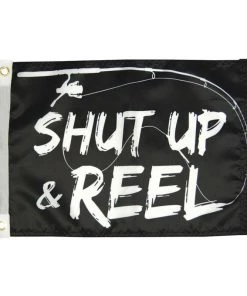 TAYLOR MADE Shut Up and Reel Flag, 12" x 18"